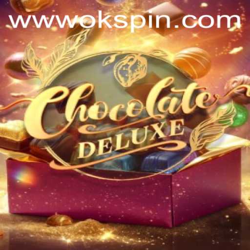 Exploring the Thrills of ChocolateDeluxe with OKSpin PH