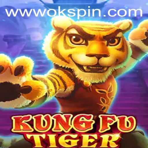 Explore KungFuTiger: A Thrilling Adventure With OKSpin PH