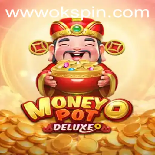 Exploring MoneyPotDELUXE: A Comprehensive Guide to OKSpin PH's Newest Game Sensation