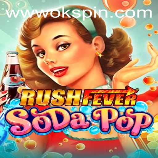 Exploring the Exciting World of RushFeverSodaPop and OKSpin PH